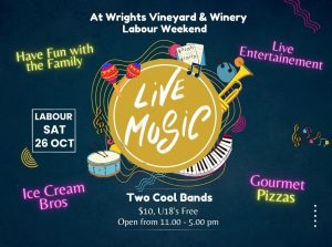 Labour Saturday Live Music Event @ Wrights Vineyard & Winery